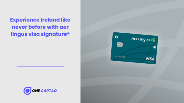 Experience Ireland like never before with aer lingus visa signature®