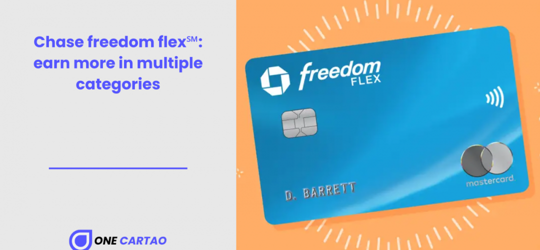 Chase freedom flex℠ earn more in multiple categories