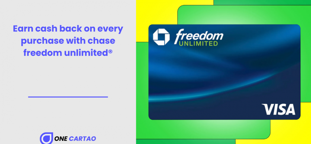 Earn cash back on every purchase with chase freedom unlimited®