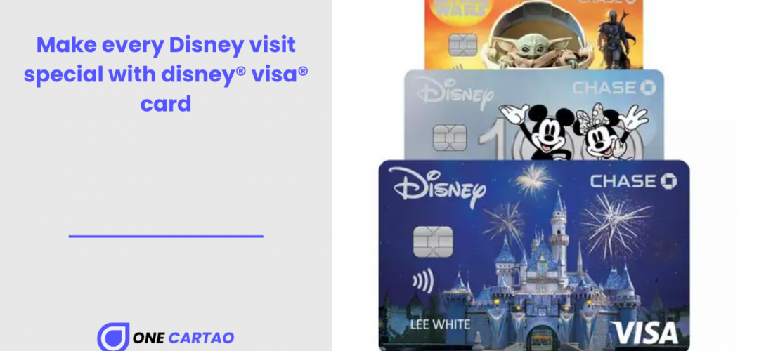 Make every Disney visit special with disney® visa® card