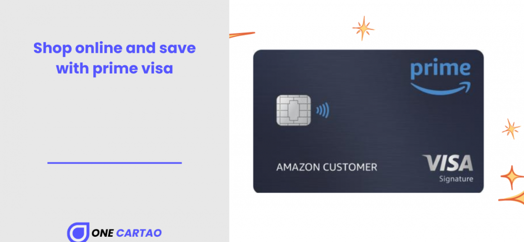 Shop online and save with prime visa