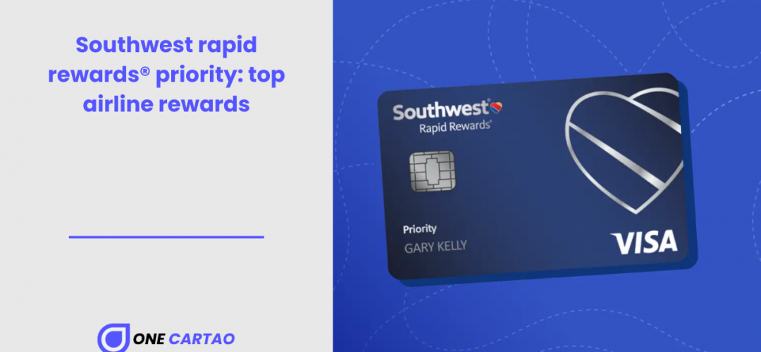 Southwest rapid rewards® priority top airline rewards