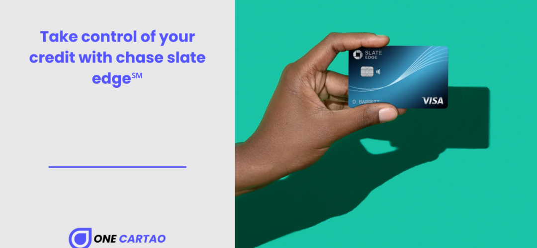 Take control of your credit with chase slate edge℠