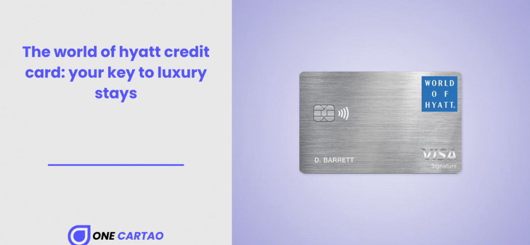 The world of hyatt credit card your key to luxury stays