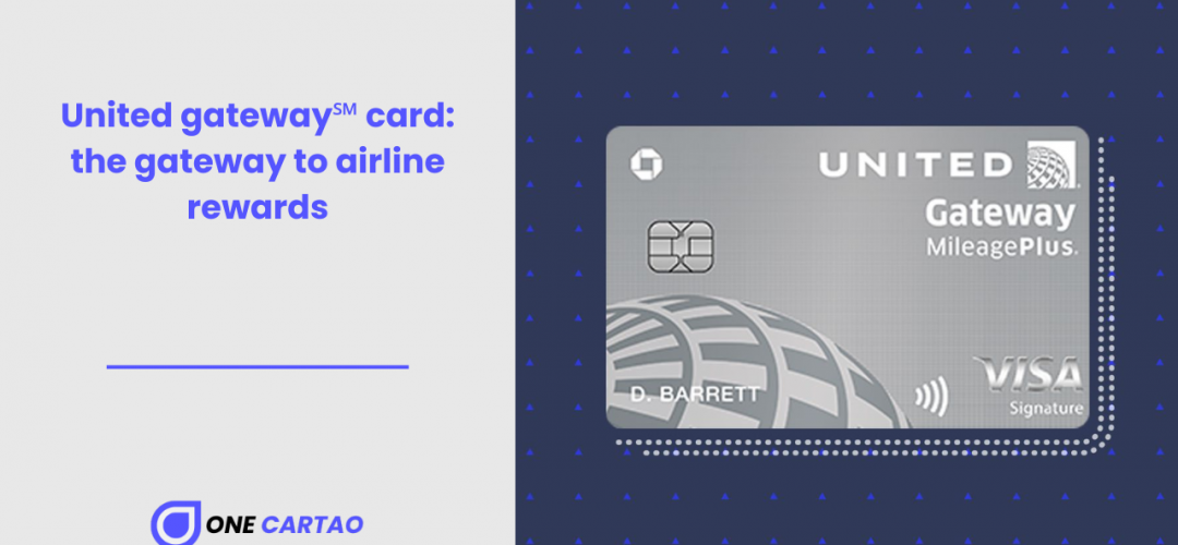 United gateway℠ card the gateway to airline rewards